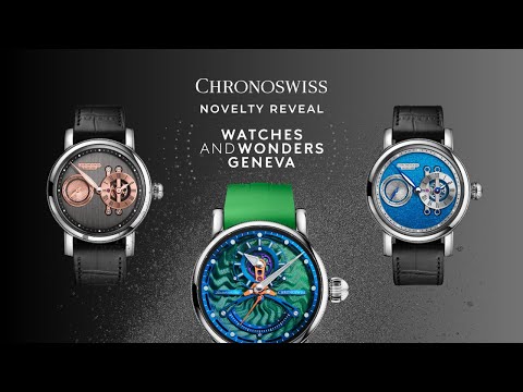 Exclusive Reveal: Chronoswiss 2024 Watches & Wonders Novelties