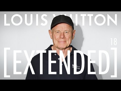 Louis Vuitton [Extended] — Season 1 Episode 18 — Grant Dalton