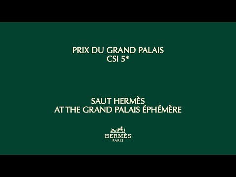 Saut Hermès 2023 | Prix du Grand Palais CSI 5*