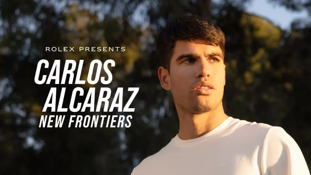 Carlos Alcaraz: A Journey to the Top in Rolex’s New Frontiers