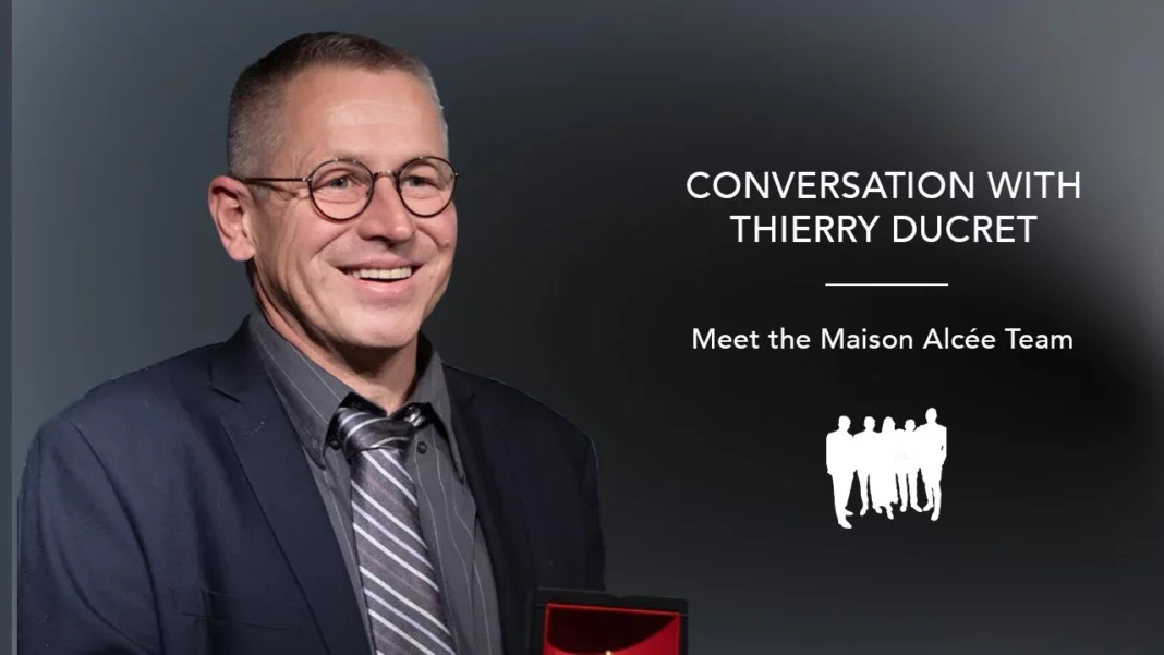 MAISON ALCÉE - Exploring the Maison Alcée Philosophy with Thierry Ducret