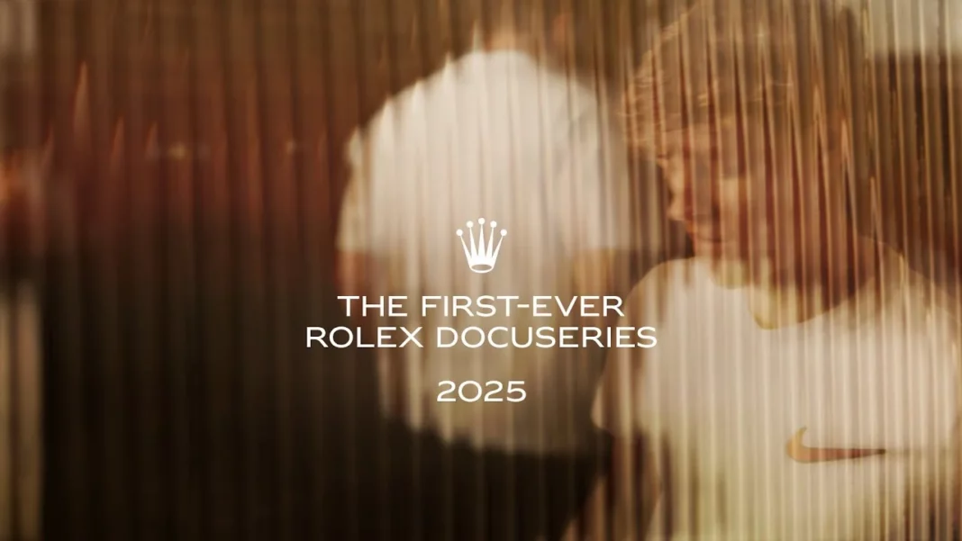 Inside The Making Of The Rolex 2025 Docuseries