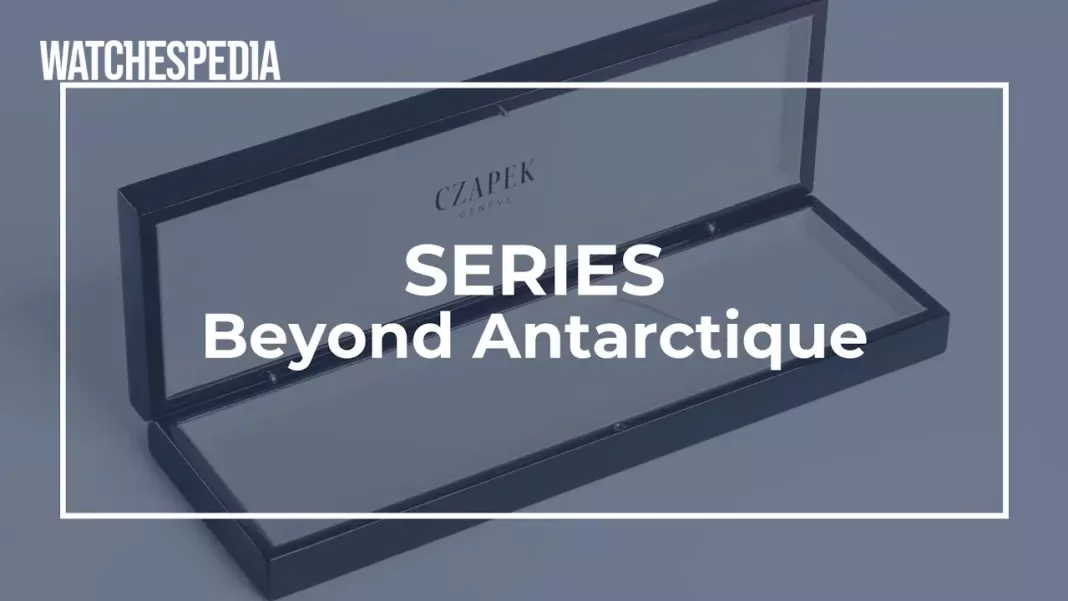 CZAPEK - CZAPEK | Series - Beyond Antarctique : ch.7
